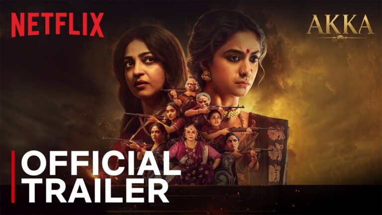Akka official Netflix trailer artwork with Keerthy Suresh and Radhika Apte